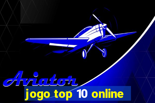 jogo top 10 online